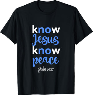 Christian Shirt Know Jesus Peace Bible Verse John 14 T-Shirt - T-Shirt | Black
