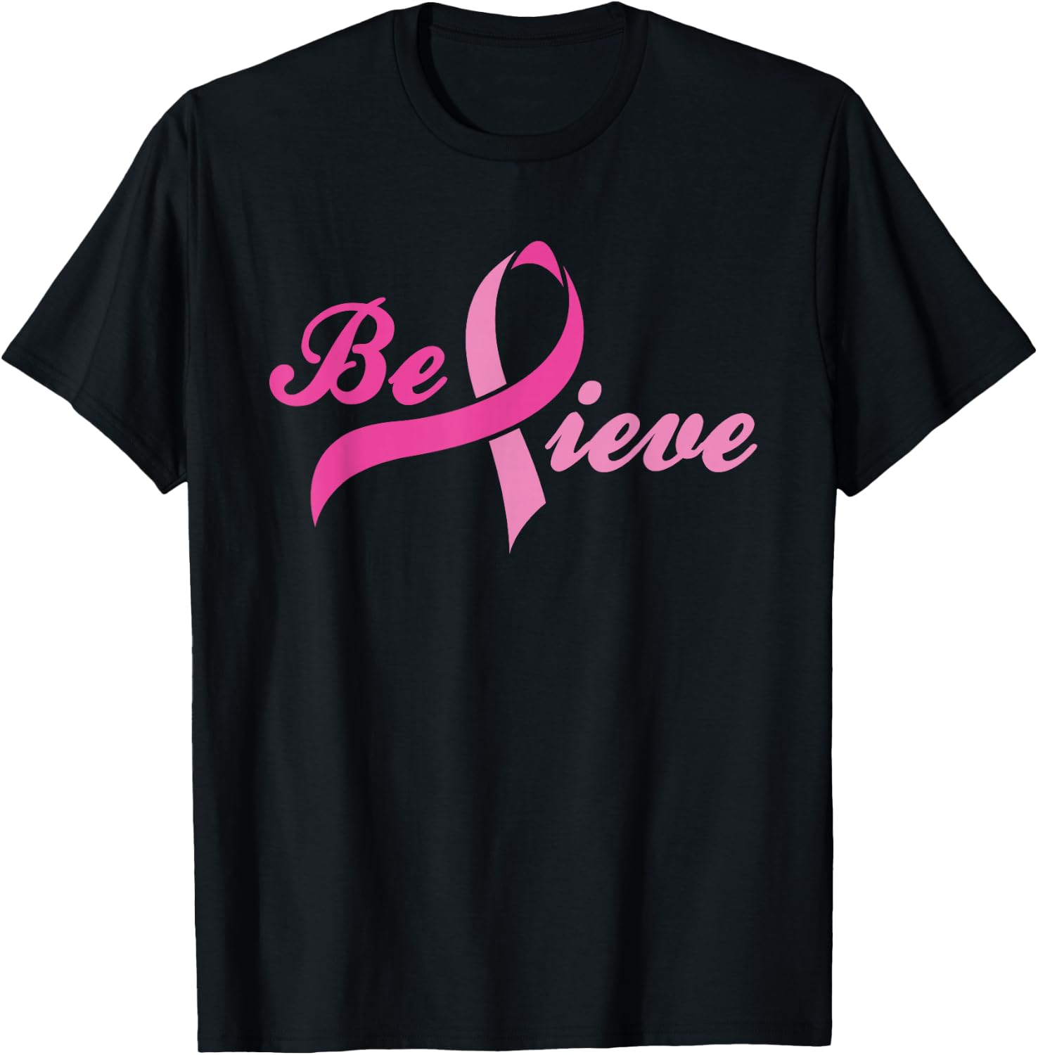 Breast Cancer Awareness Shirt Believe Pink Ribbon Gift T-Shirt - T-Shirt | Black