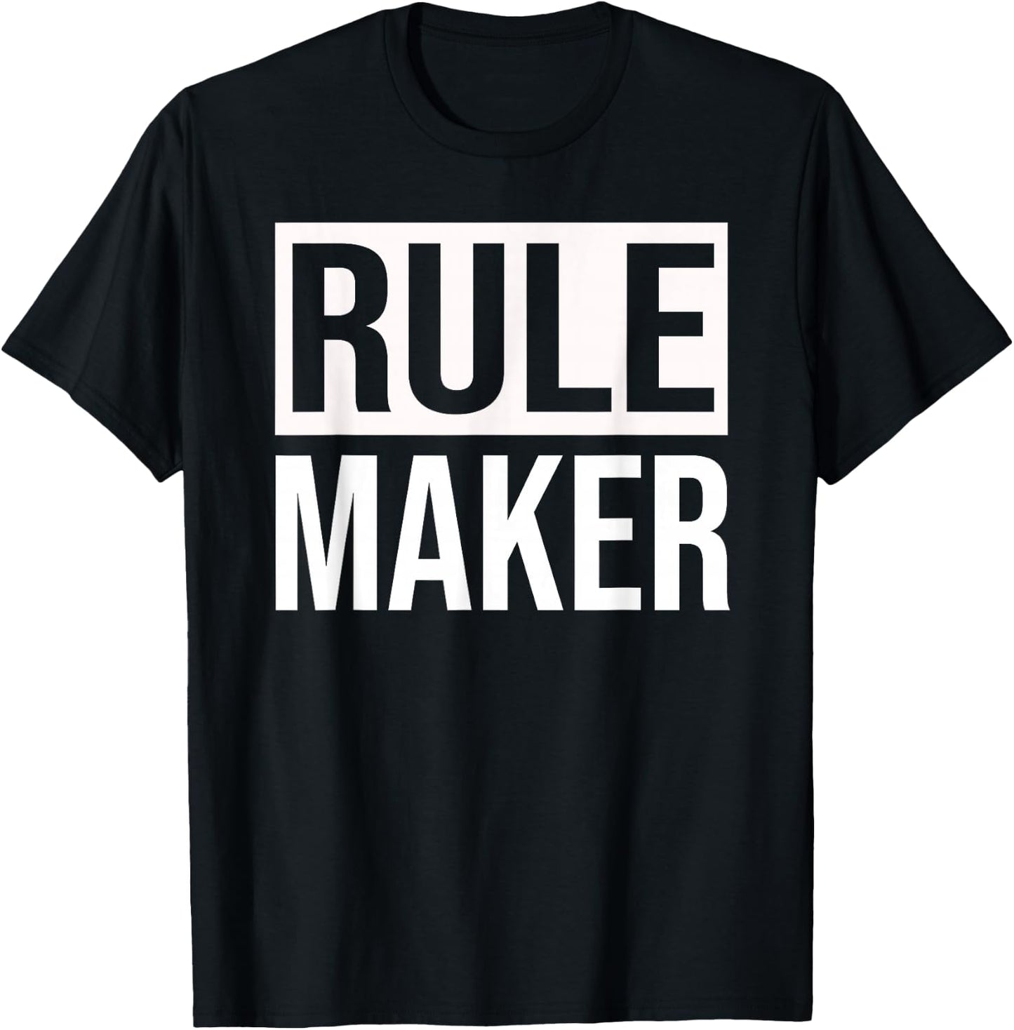 Funny Group Matching Family Rule Maker Breaker T-Shirt - T-Shirt | Black