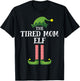 Tired Mom Elf Matching Family Group Christmas Party Pyjamas T-Shirt - T-Shirt | Black