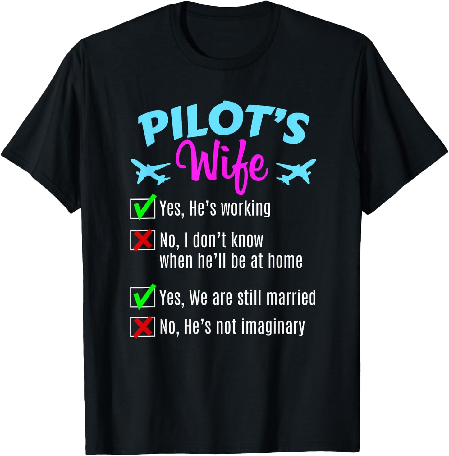 Commercial Airline Pilot Wife T-Shirt - T-Shirt | Black