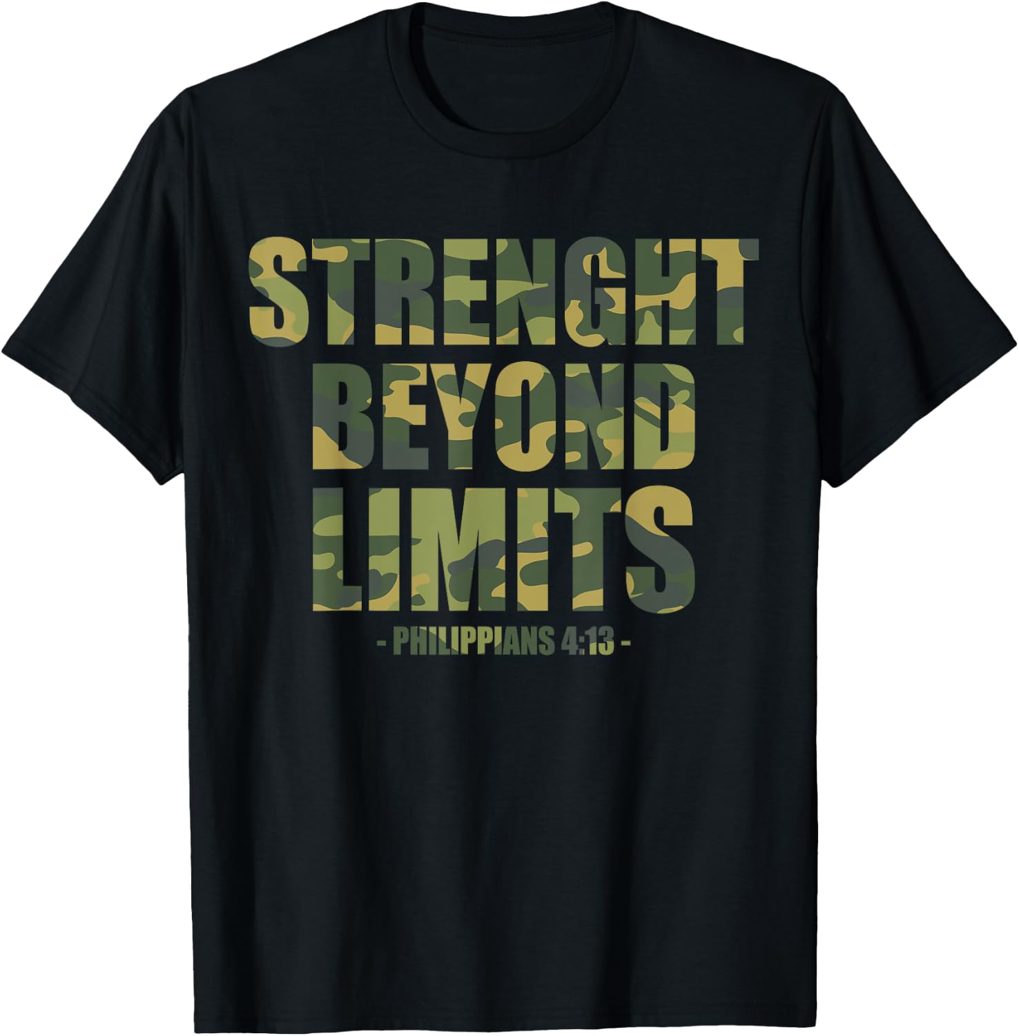 Strenght Beyond Limits Christian Men Camo Scripture Gym Work T-Shirt - T-Shirt | Black