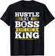 Hustle Like Boss Live Like King Entrepreneur Christmas Gift T-Shirt - T-Shirt | Black