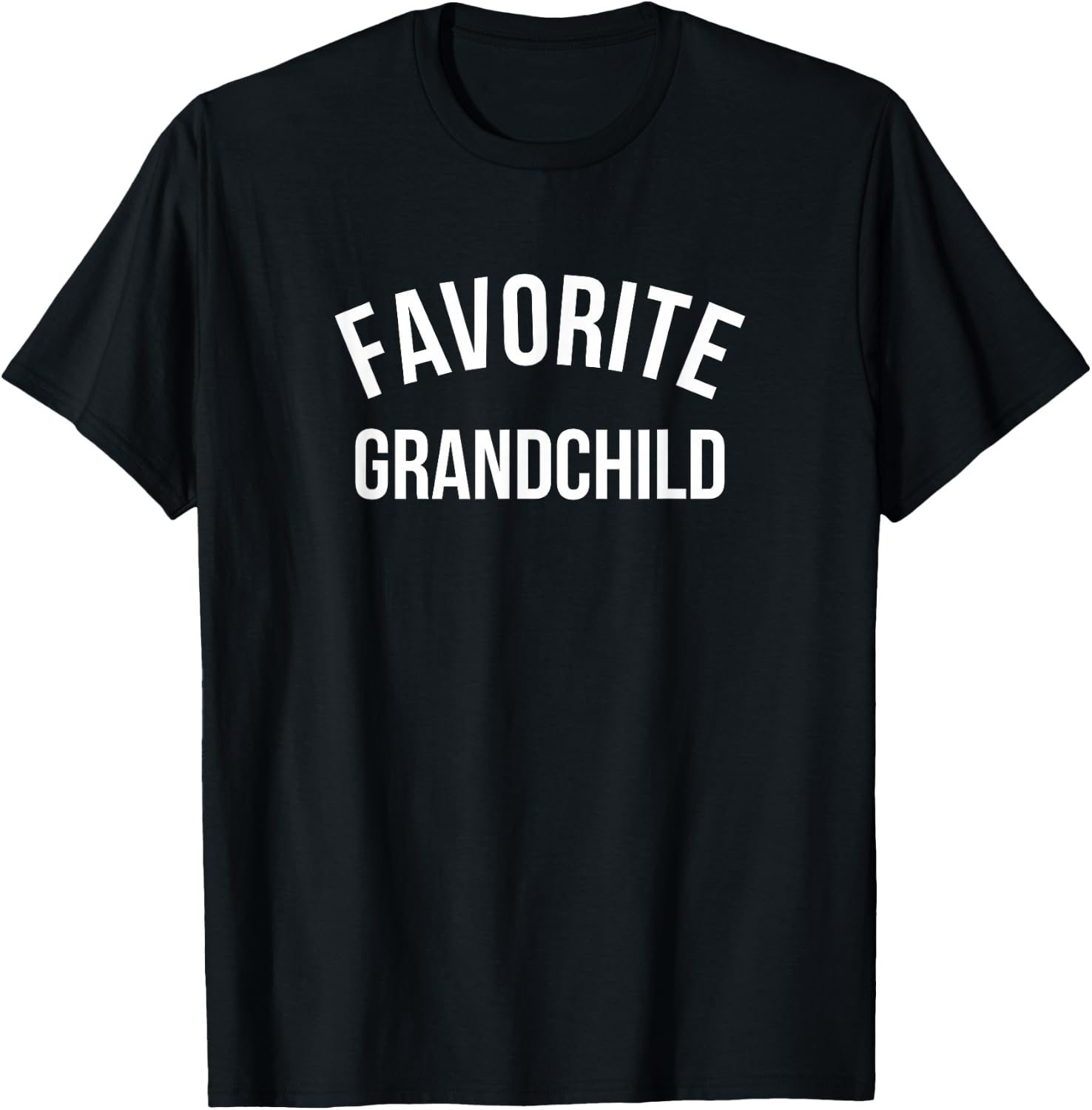 Favorite Grandchild Funny Spoiled Grandchildren Grandson T-Shirt - T-Shirt | Black