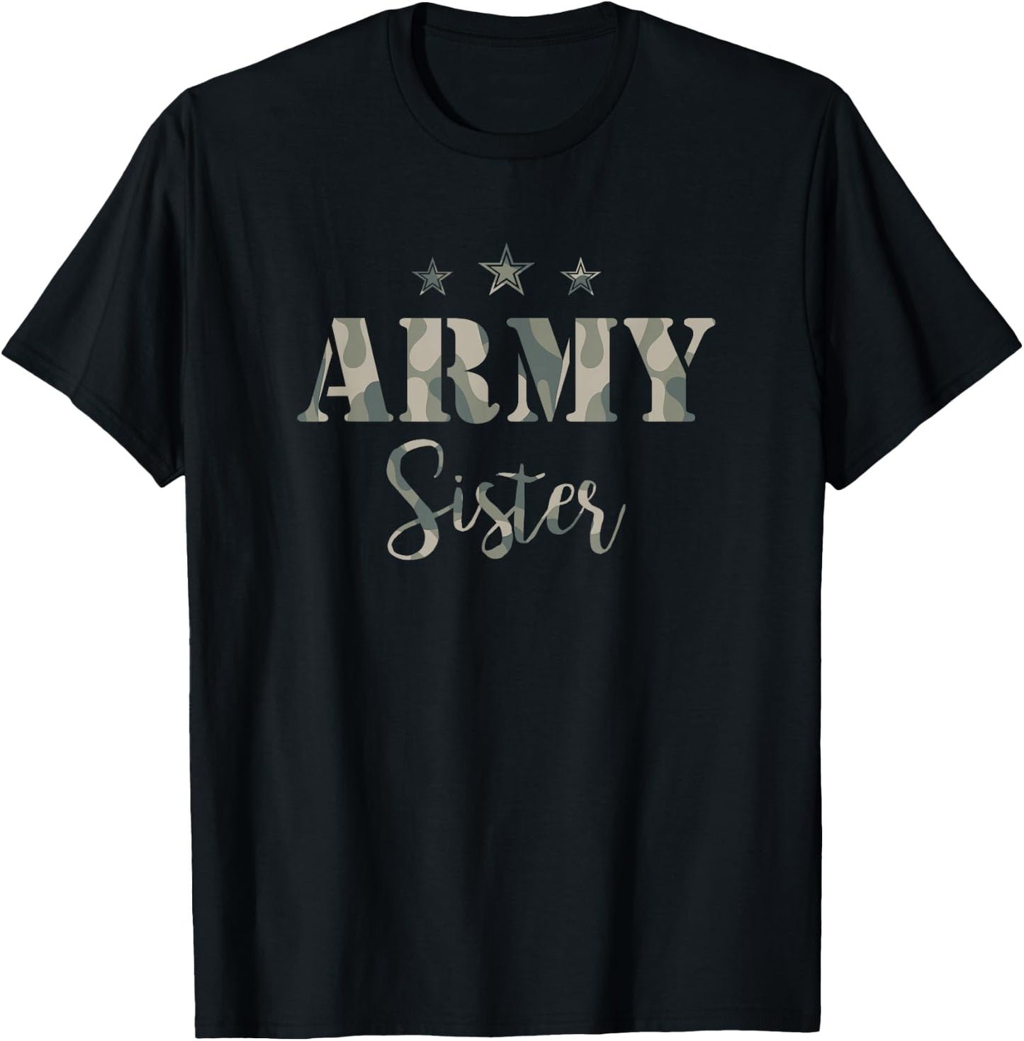Proud Army Sister - Camouflage Shirt Army Sister T-Shirt - T-Shirt | Black