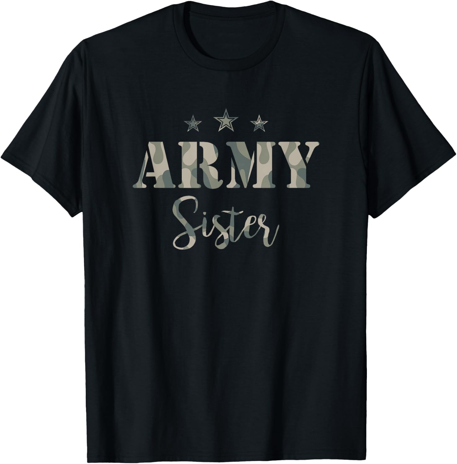 Proud Army Sister - Camouflage Shirt Army Sister T-Shirt - T-Shirt | Black