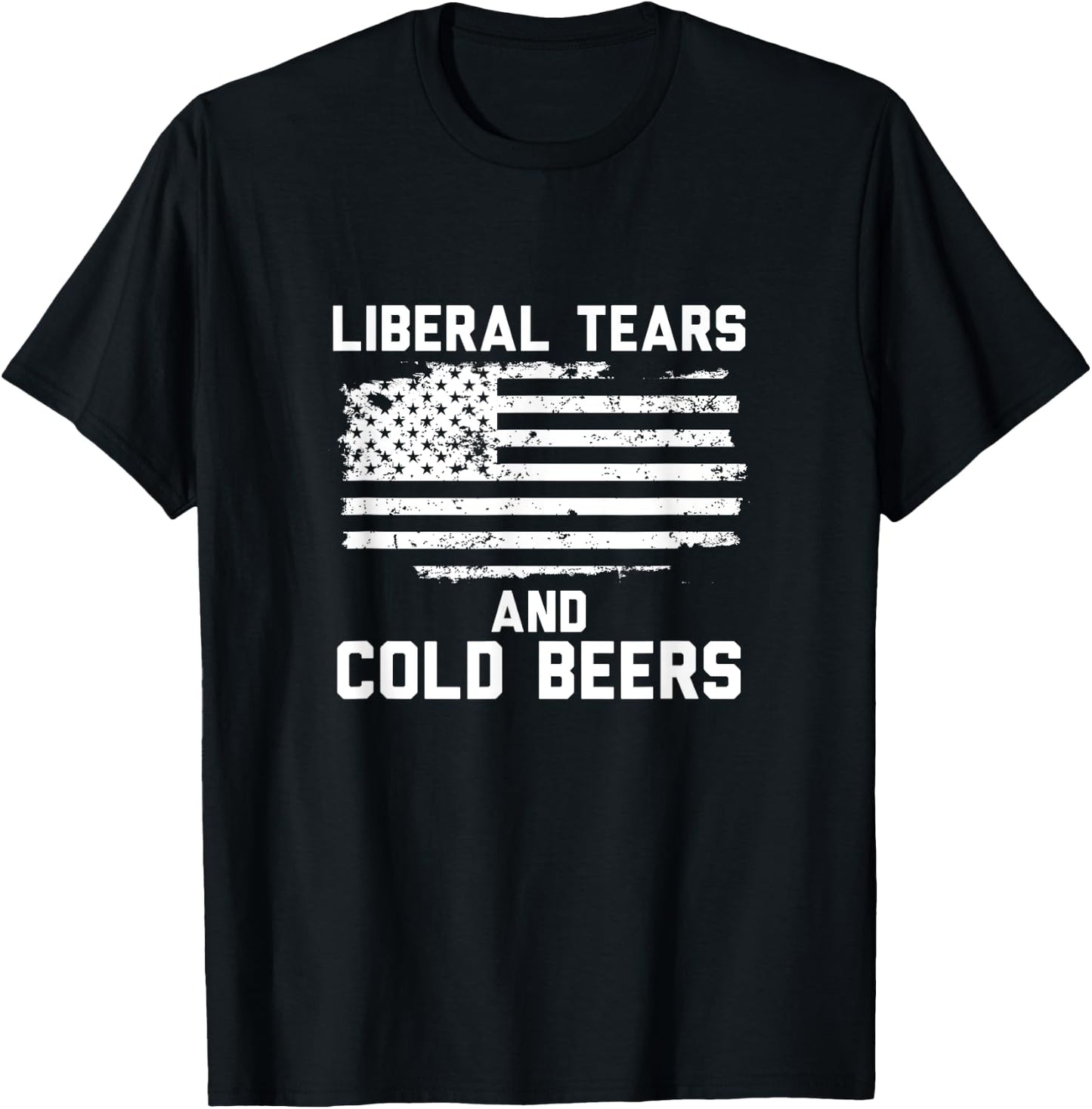 Funny Liberal Tears and Cold Beers T-Shirt - T-Shirt | Black