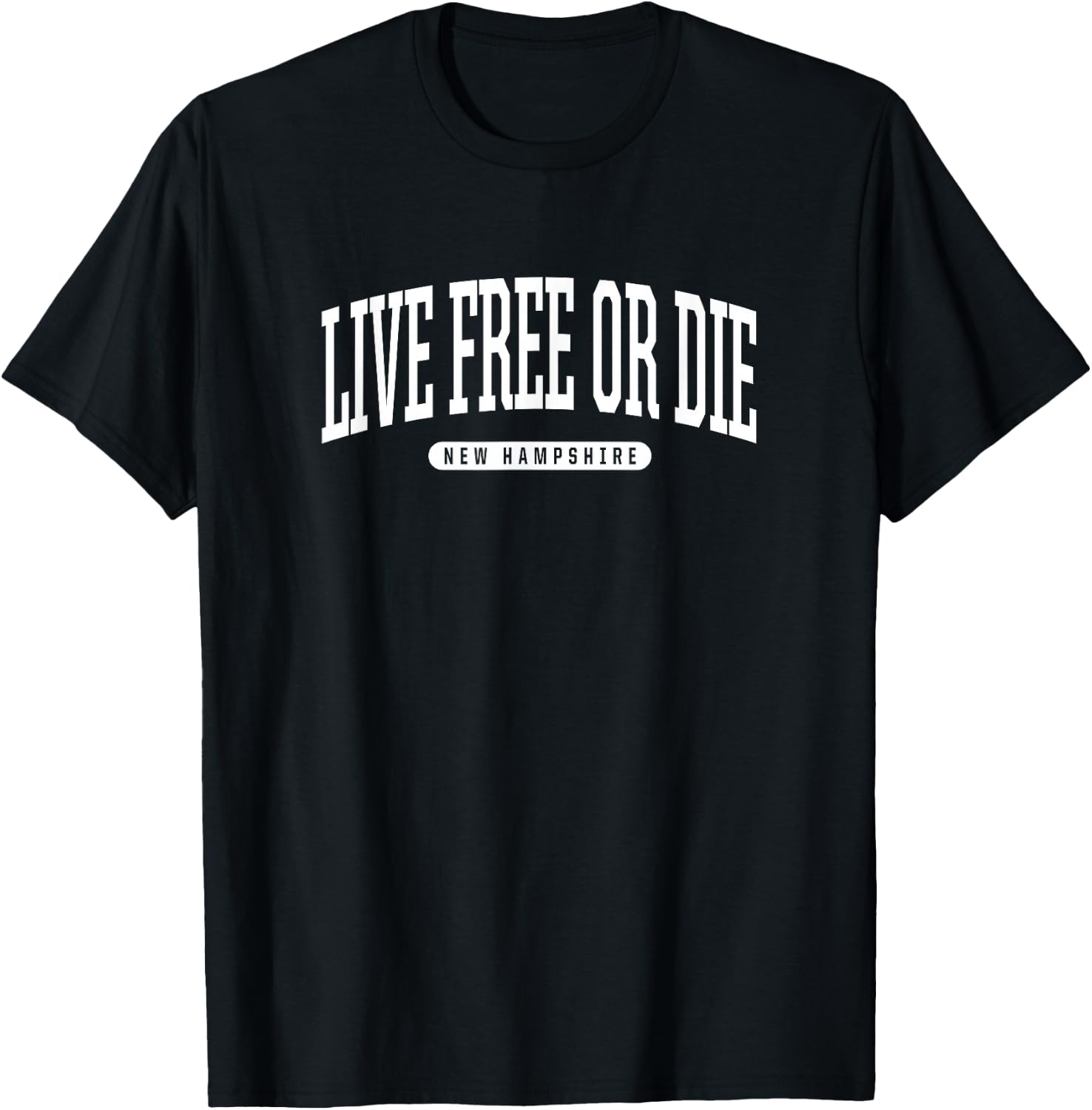 Live Free or Die New Hampshire T Shirt Live Free or Die NH T-Shirt - T-Shirt | Black