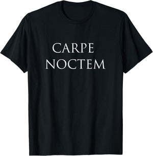 Latin Phrase CARPE NOCTEM Shirt, Unique Gift T-Shirt - T-Shirt | Black