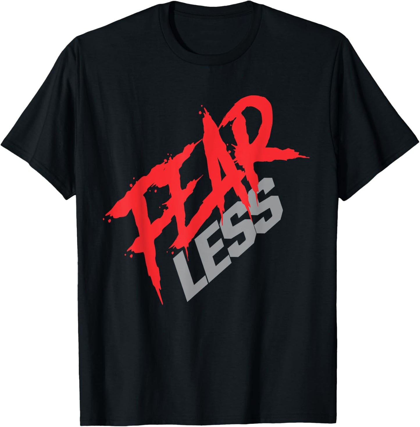 Fear Less | Gym/Workout T-Shirt - T-Shirt | Black