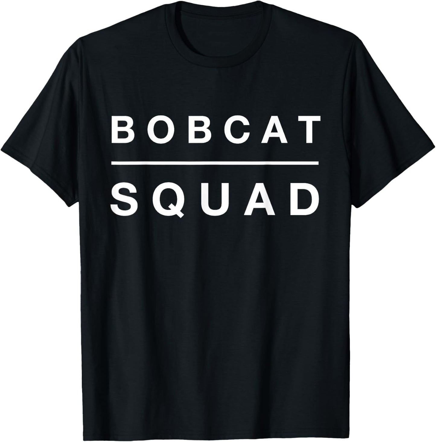 Bobcat Squad T Shirt Women T-Shirt - T-Shirt | Black
