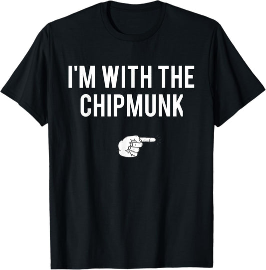 I'm With The Chipmunk Halloween Costume Party Matching T-Shirt - T-Shirt | Black