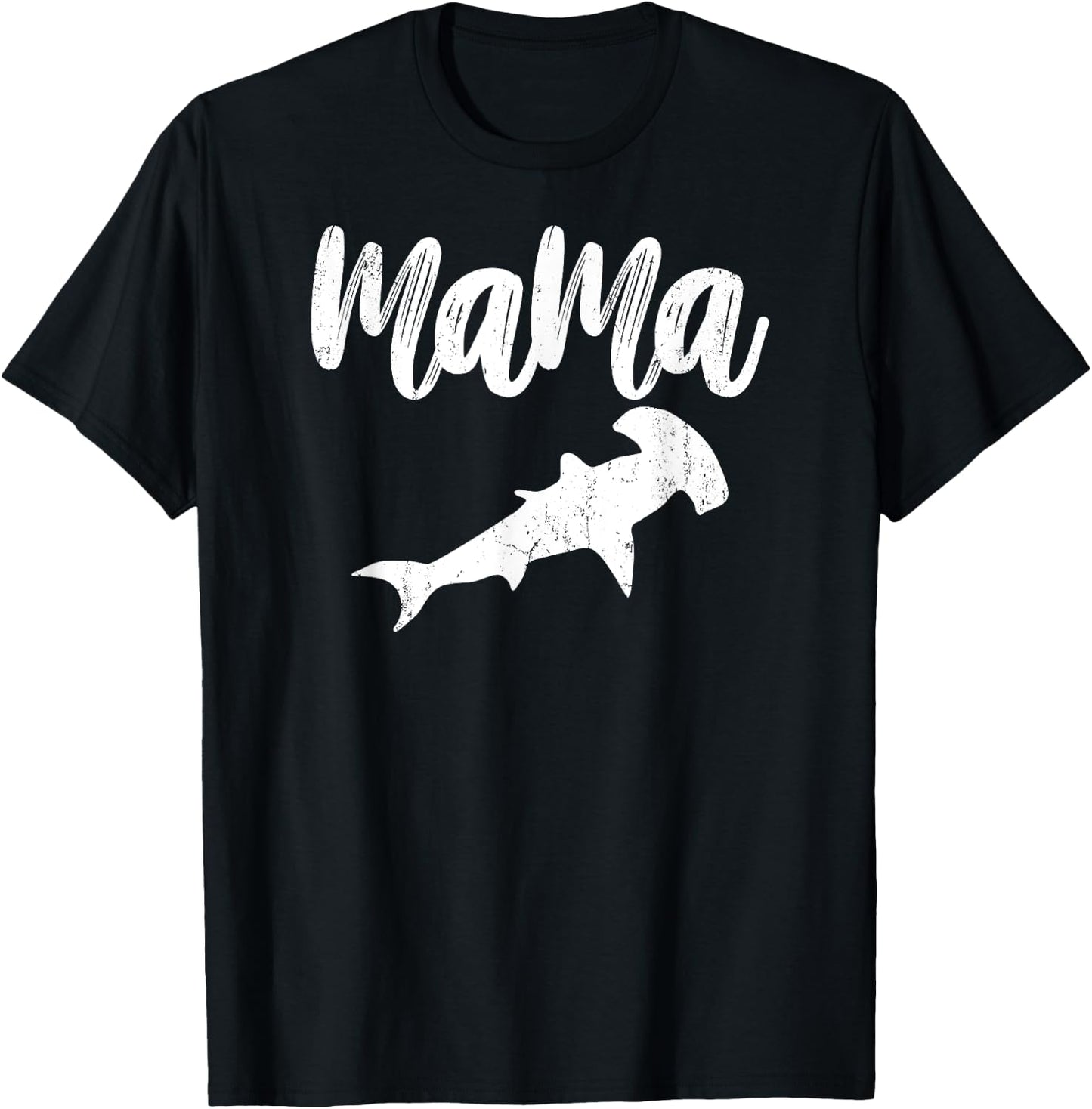 Mama HAMMERHEAD SHARK Vintage Gift Ideas for Mother T-Shirt - T-Shirt | Black