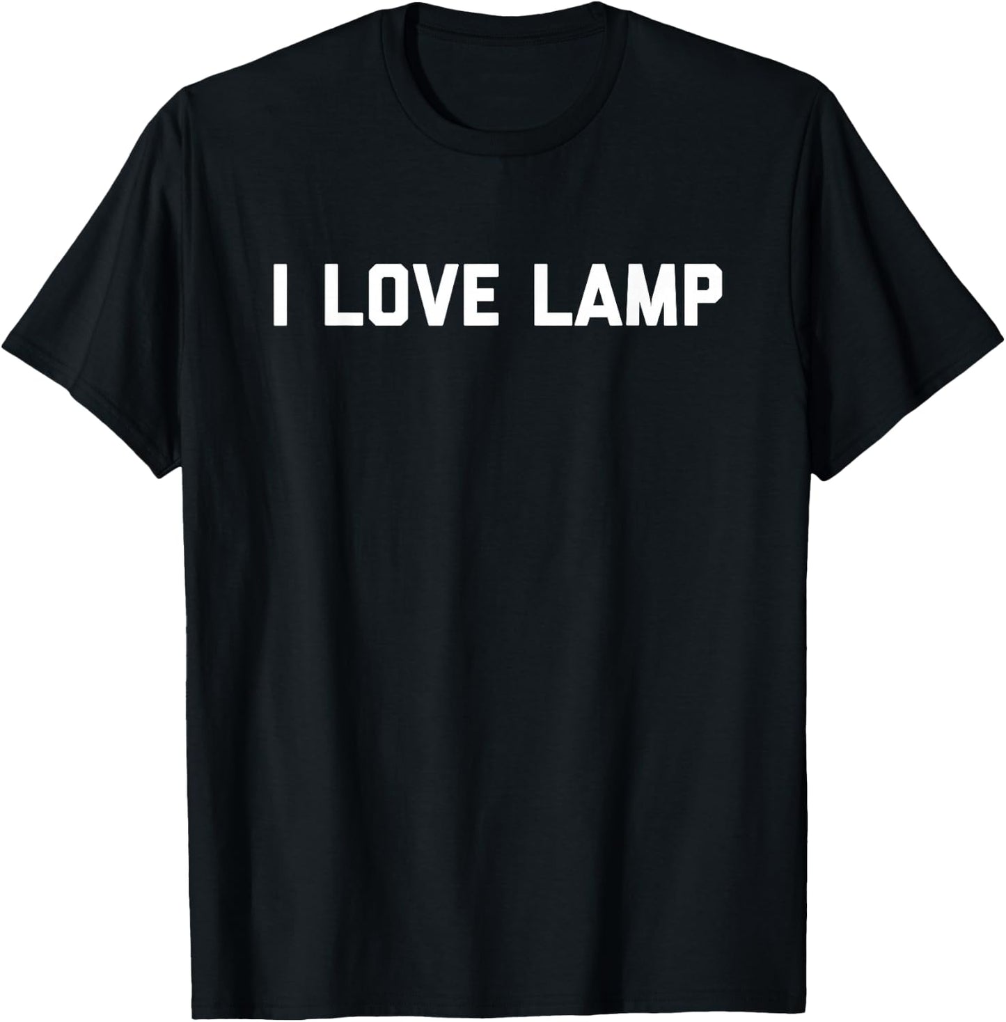 I Love Lamp T-Shirt - T-Shirt | Black