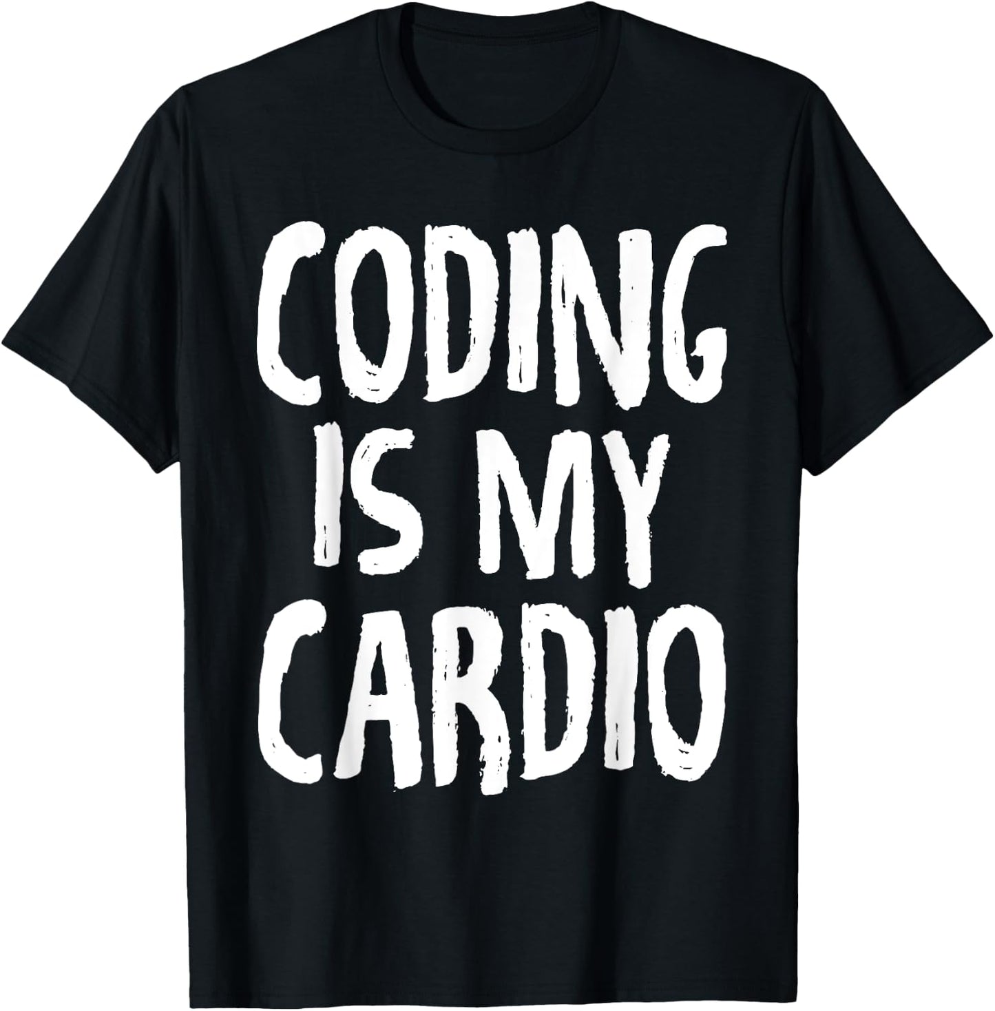 Coding Is My Cardio Programmer Gym Funny T-Shirt - T-Shirt | Black