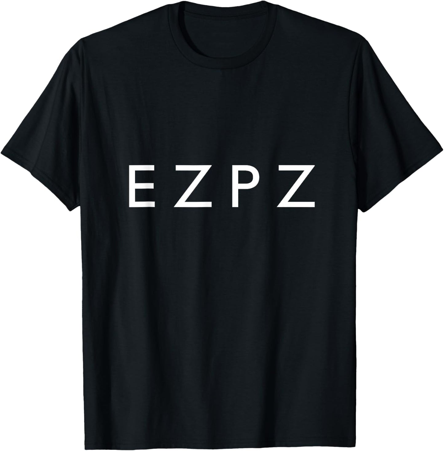 Easy Peasy EZPZ Funny Saying Acronym T-Shirt - T-Shirt | Black