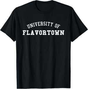 University Of Flavortown American Food Flavor Town T Shirt T-Shirt - T-Shirt | Black