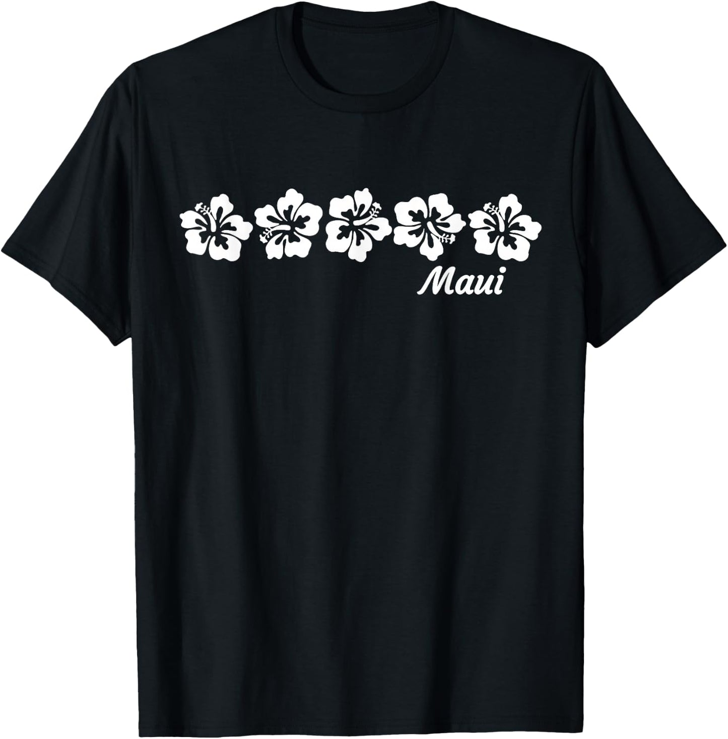 Maui Hawaii with Hawaiian Hibiscus Flowers T-Shirt - T-Shirt | Black