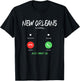 New Orleans Is Calling And I Must Go Louisiana USA Traveling T-Shirt - T-Shirt | Black