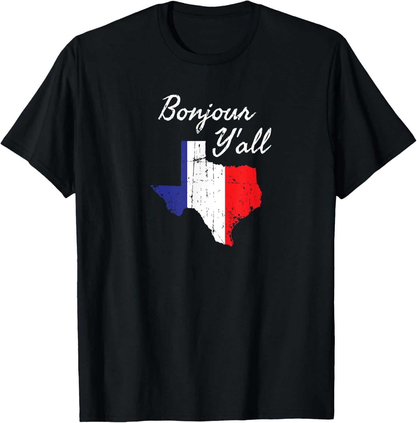 Funny Texas Gifts Bonjour Y'All French Flag Quote T-Shirt - T-Shirt | Black