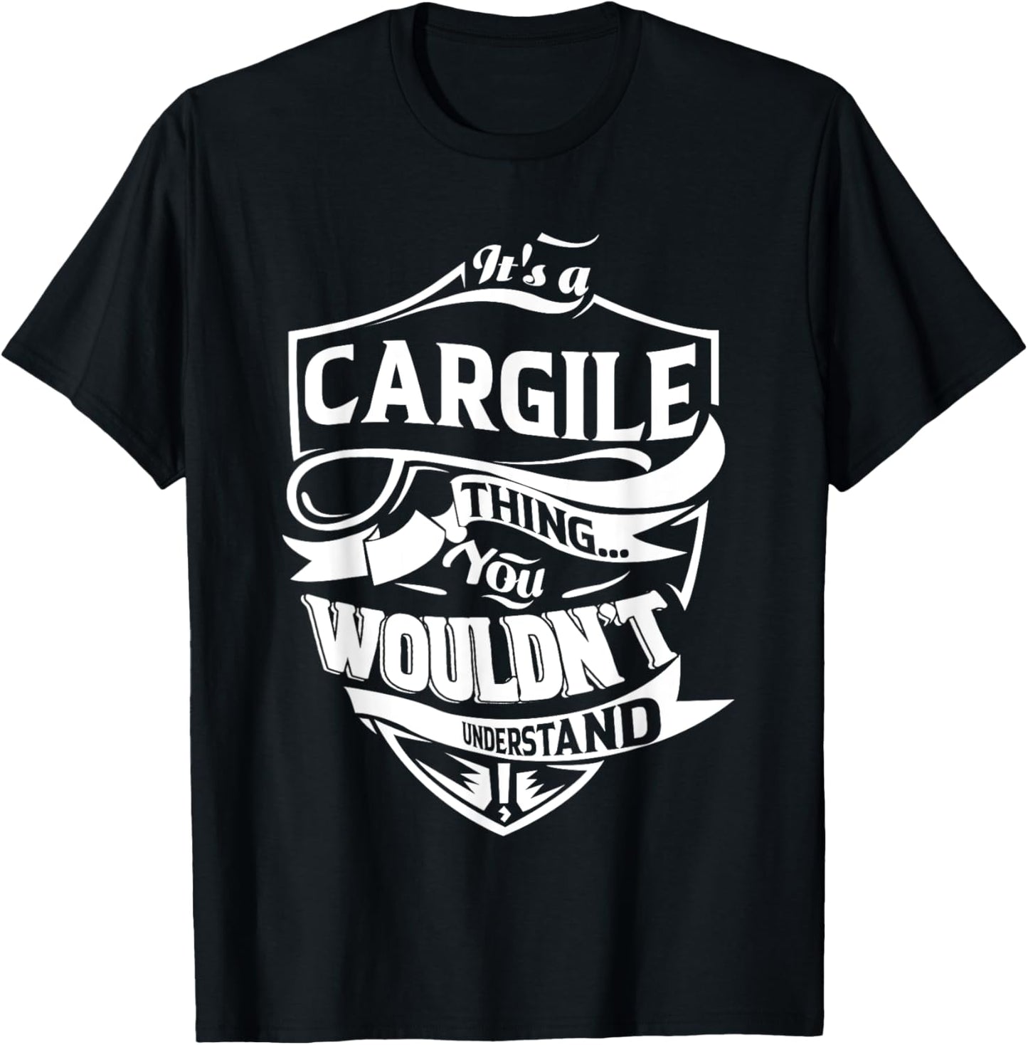 It's a CARGILE Thing Gifts T-Shirt - T-Shirt | Black