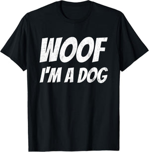 Woof I'm A Dog Lazy Dogs Halloween Costume Animal T-Shirt - T-Shirt | Black