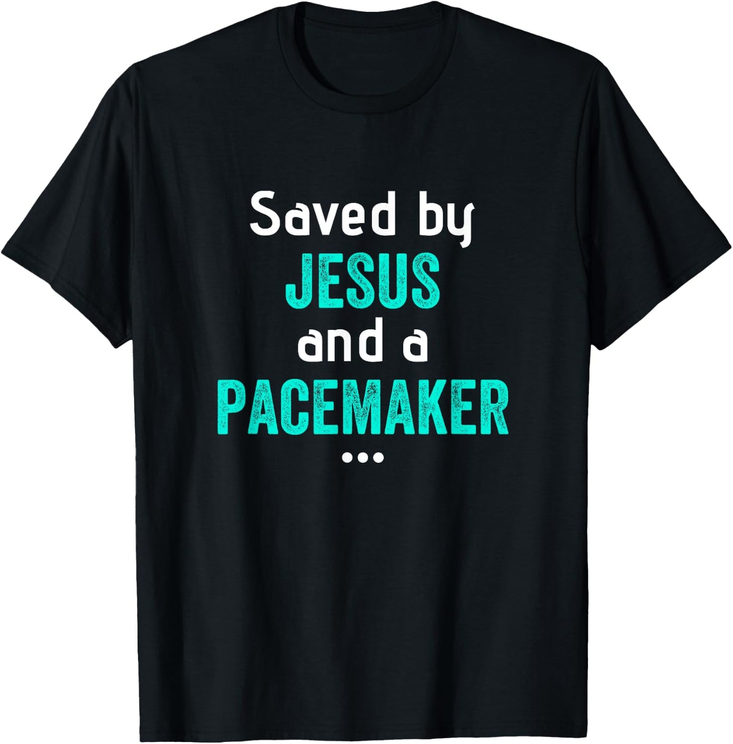 Funny Cardiac Pacemaker Shirt Implant Surgery Christian T-Shirt - T-Shirt | Black