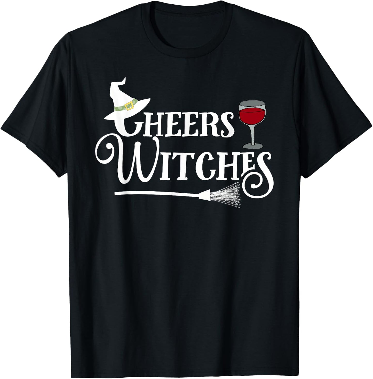 Cheers Witches! - Fun Witch Halloween Shirt T-Shirt - T-Shirt | Black