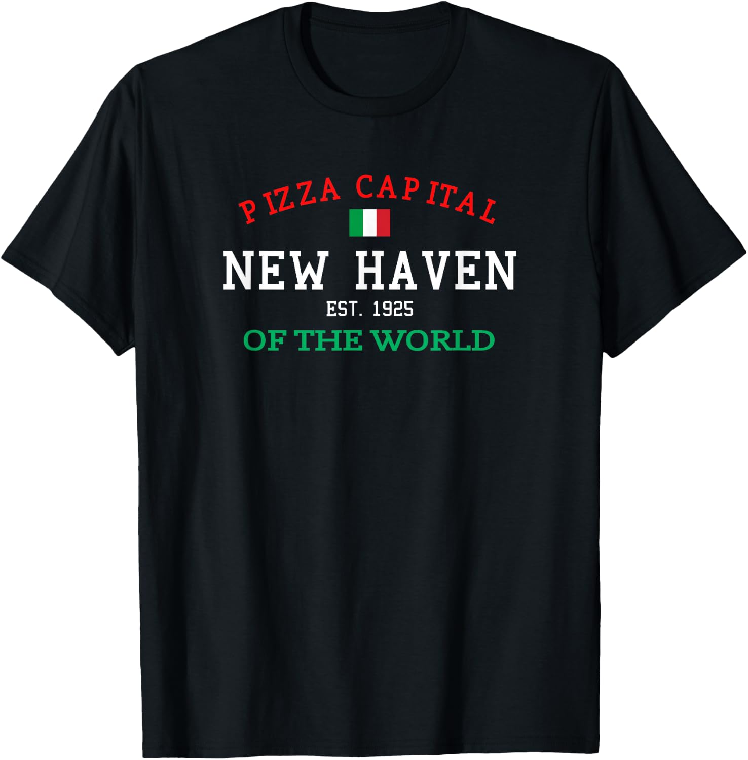 Pizza Capital of the World New Haven Connecticut T-Shirt - T-Shirt | Black