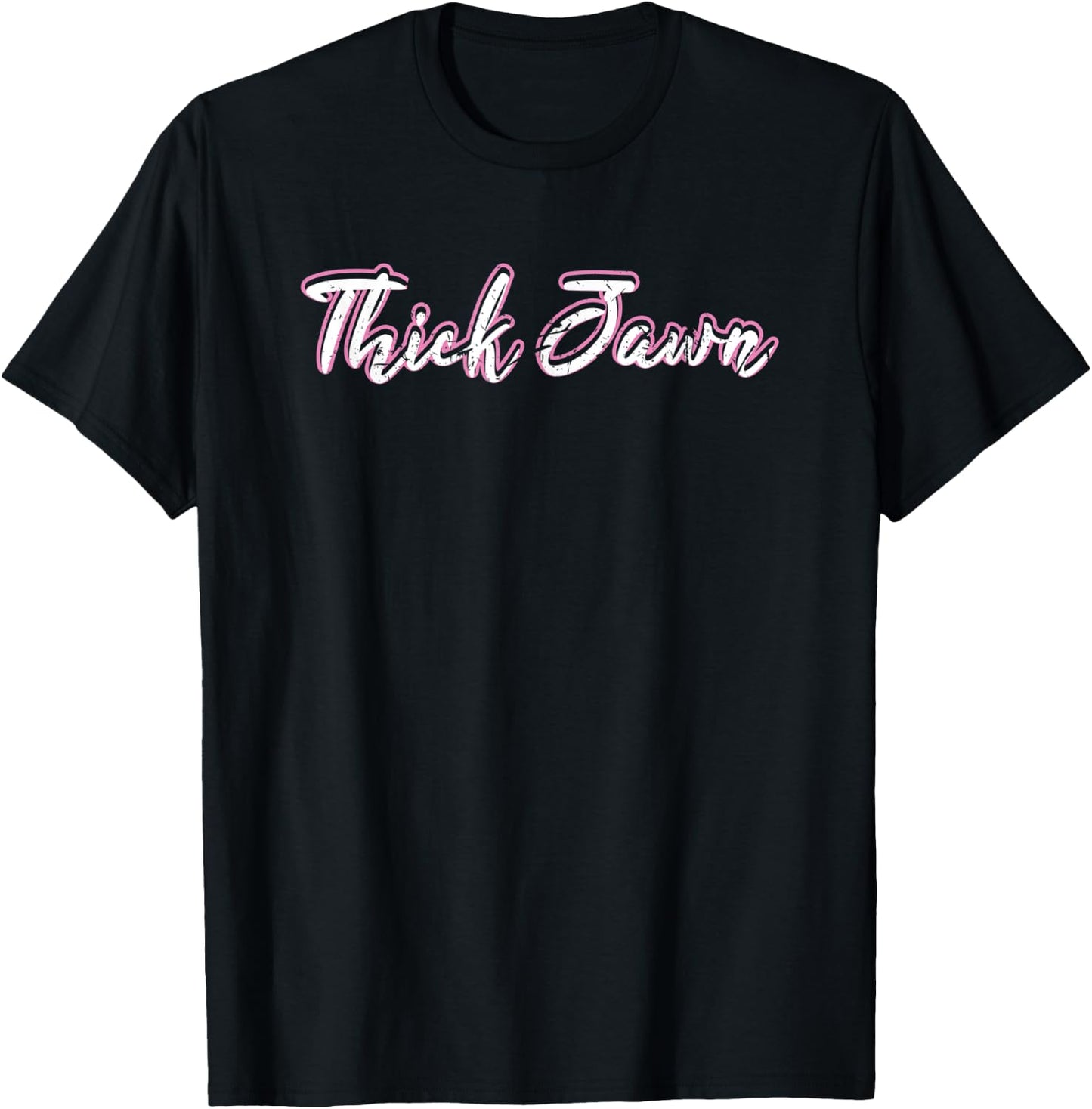 Thick Jawn Philly Philadelphia Slang Pride Funny T-Shirt - T-Shirt | Black