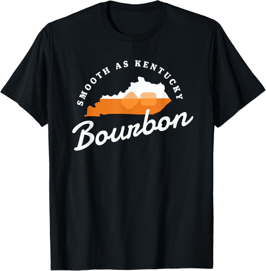 Funny Bourbon Drinker Smooth As Kentucky Bourbon Whiskey T-Shirt - T-Shirt | Black
