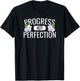 Motivational Gifts - Progress Not Perfection T-Shirt - T-Shirt | Black