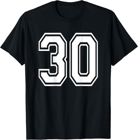 Number 30 Sports Player Number BACK Of Shirt Only T-Shirt - T-Shirt | Black