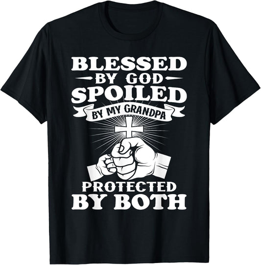 Blessed By God Spoiled By My Grandpa Protected By Both T-Shirt - T-Shirt | Black