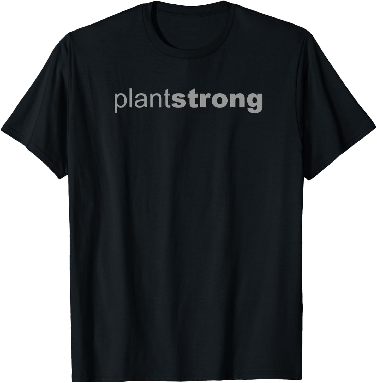Plant Strong Shirt Plant Strong Vegan T Shirt T-Shirt - T-Shirt | Black
