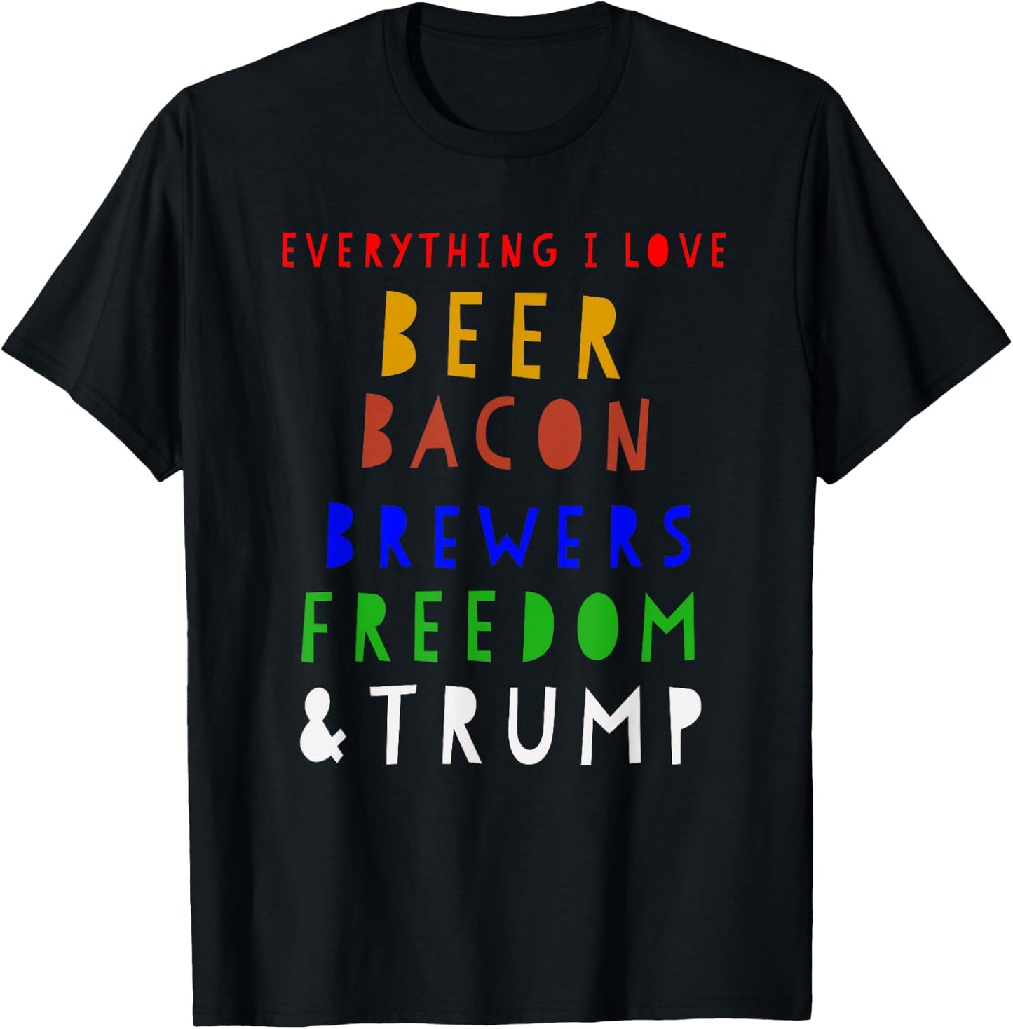 Beer Bacon Brewers Freedom & Trump T Shirt Milwaukee Basebal T-Shirt - T-Shirt | Black