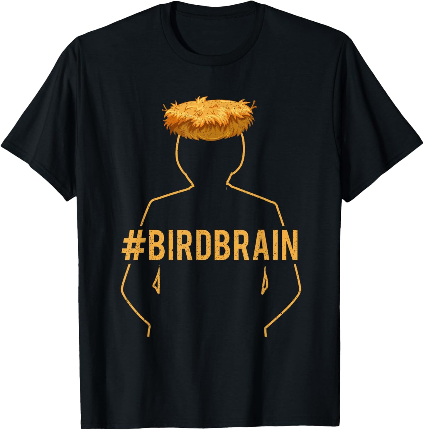 Funny Ornithology Bird Lover Bird Brain Design T-Shirt - T-Shirt | Black