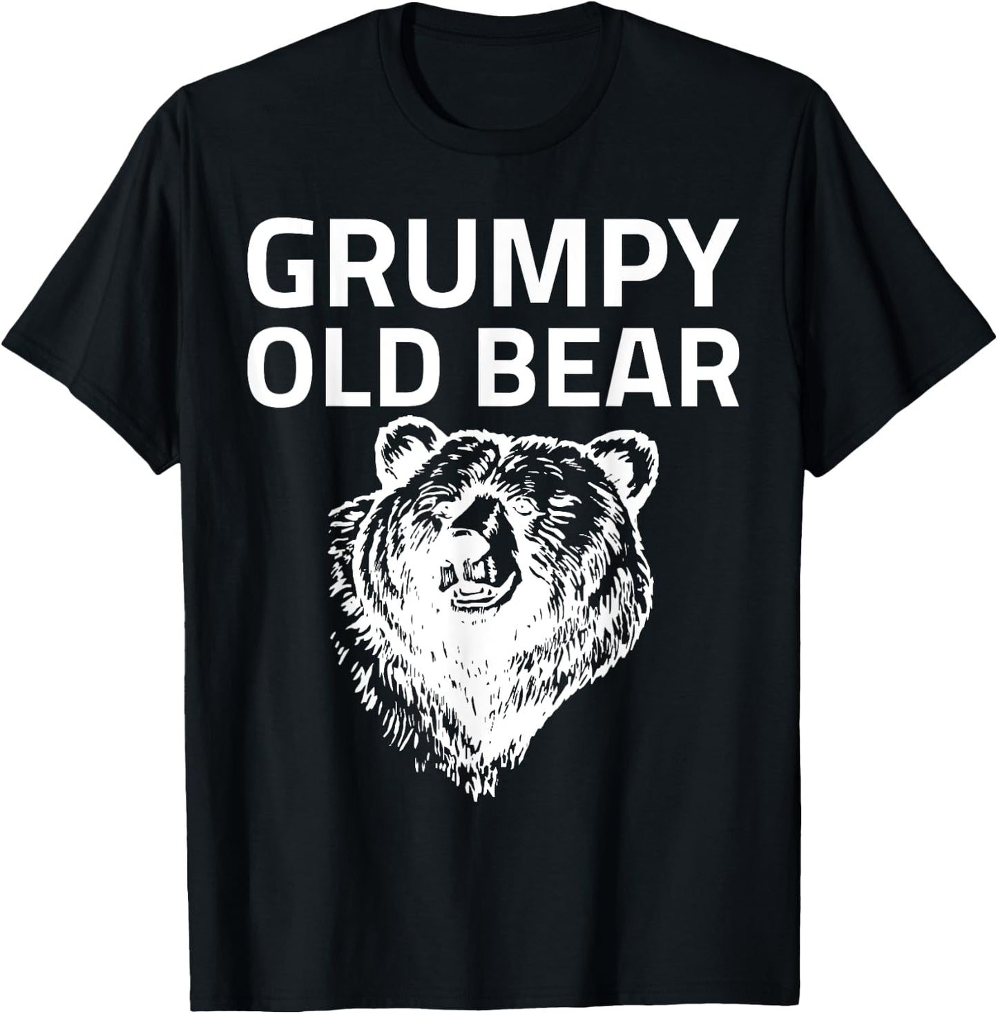 Grumpy Old Bear Funny Grandpa Birthday Gift T-Shirt - T-Shirt | Black