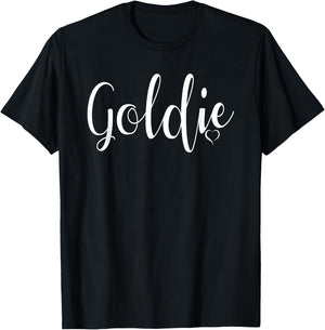Goldie - Women's Funny Grandmother Nickname T-Shirt - T-Shirt | Black