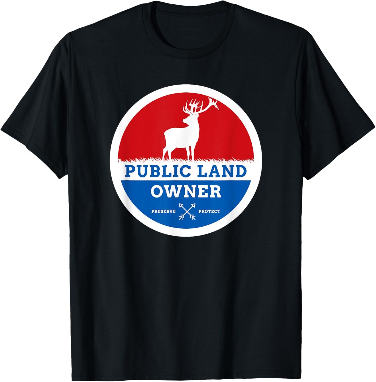 Public Land Owner Elk Hunting Outdoors T-Shirt - T-Shirt | Black