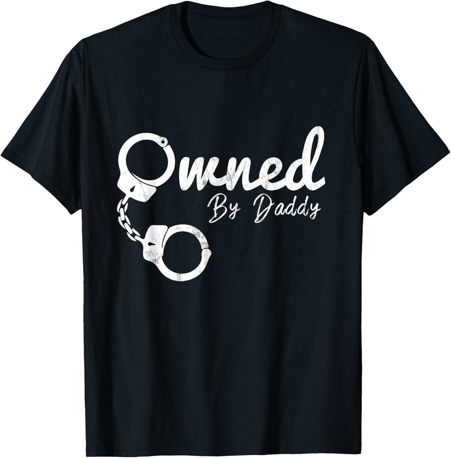 Owned by Papa BDSM DDLG Devot dominate T-Shirt - T-Shirt | Black