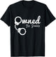 Owned by Papa BDSM DDLG Devot dominate T-Shirt - T-Shirt | Black