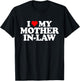 I Love Heart My Mother in Law T-Shirt - T-Shirt | Black