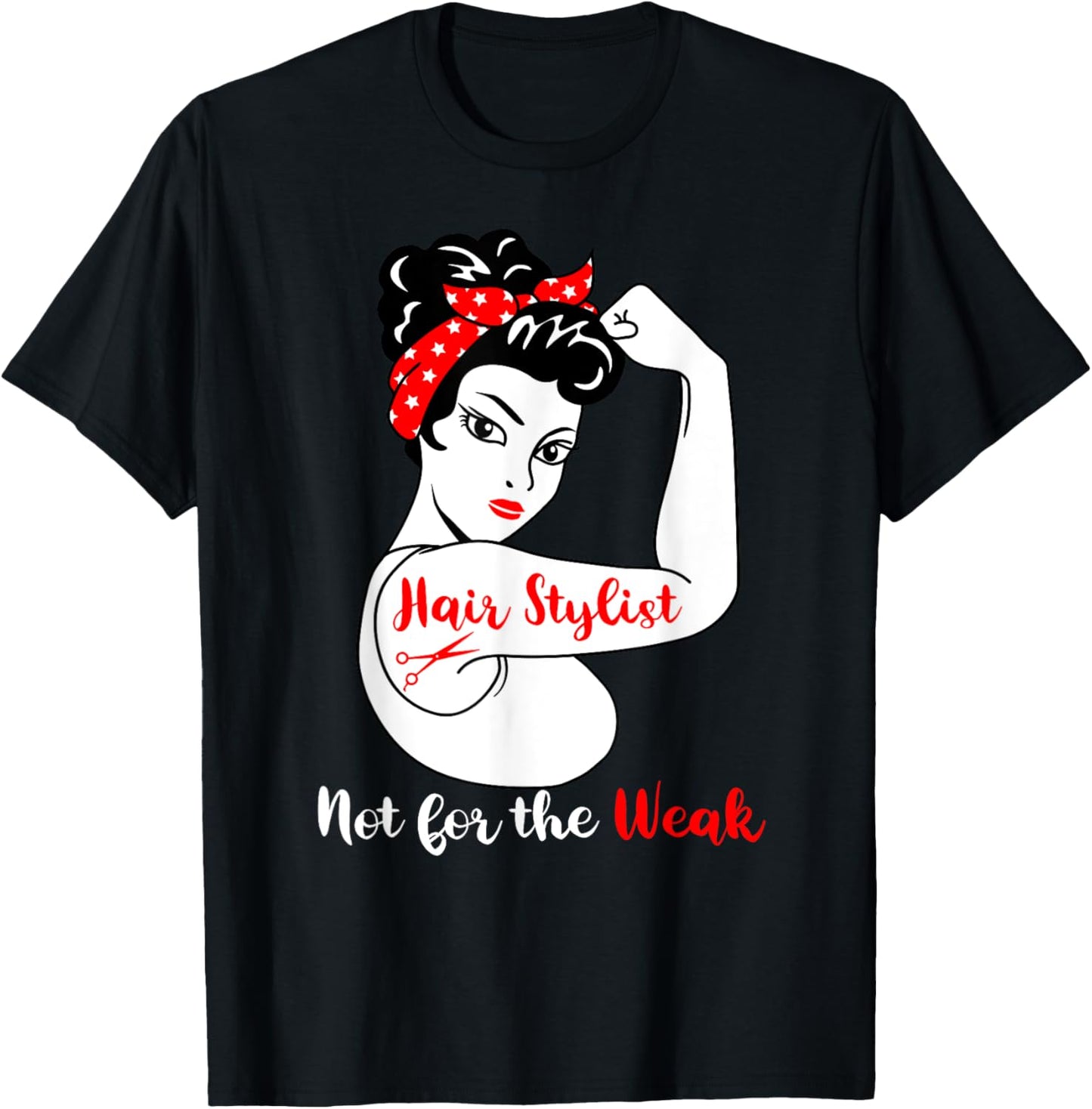 Hair Stylist Strong Funny Hairdresser T-Shirt - T-Shirt | Black