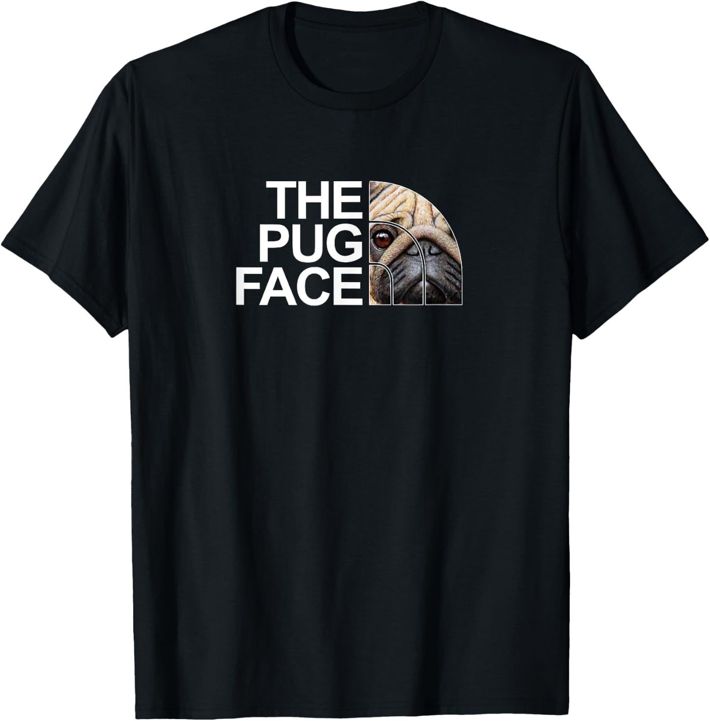 The Pug Face Dog Funny Pug Men Women Girls Kids T-Shirt - T-Shirt | Black