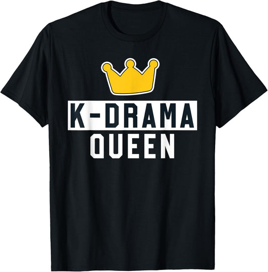 K-Drama Queen - Kawaii K-Pop Shirt Merchandise Merch T-Shirt - T-Shirt | Black