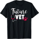 Future Vet - Vet Student Gift Vet Outfit Vet School Gift T-Shirt - T-Shirt | Black
