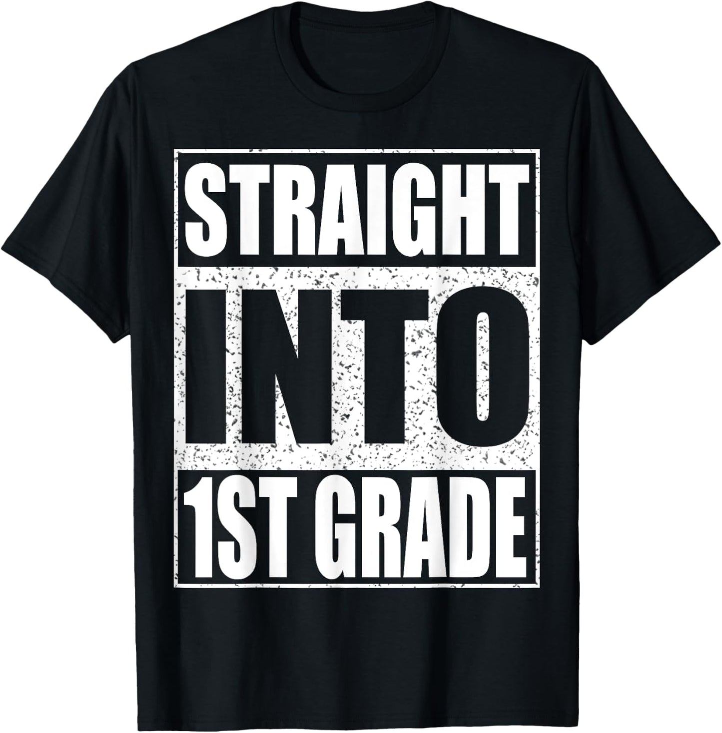 Straight Into 1st Grade Shirt Boy Girl Back To School T-Shirt - T-Shirt | Black