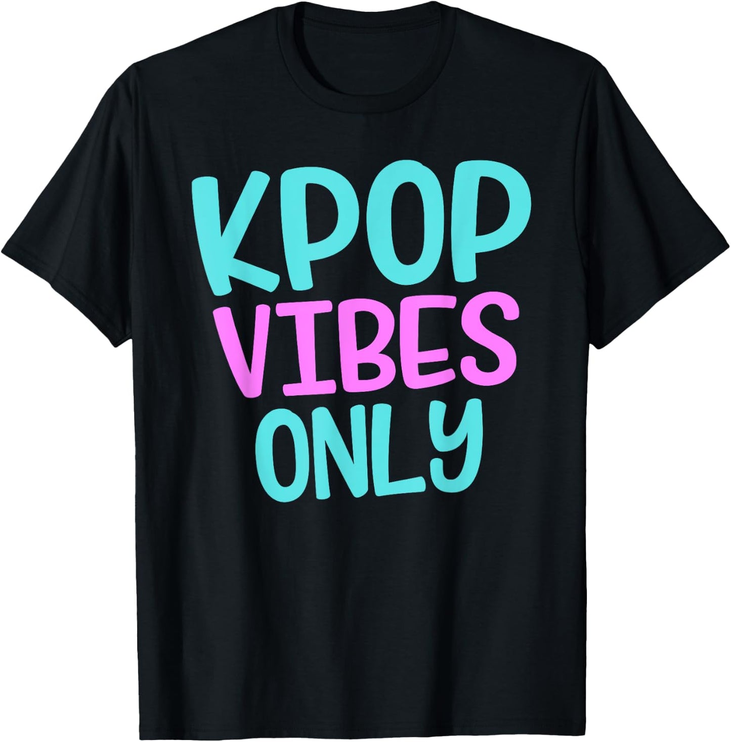 K-Pop Vibes Only Korean Merchandise Boy Band T-Shirt - T-Shirt | Black