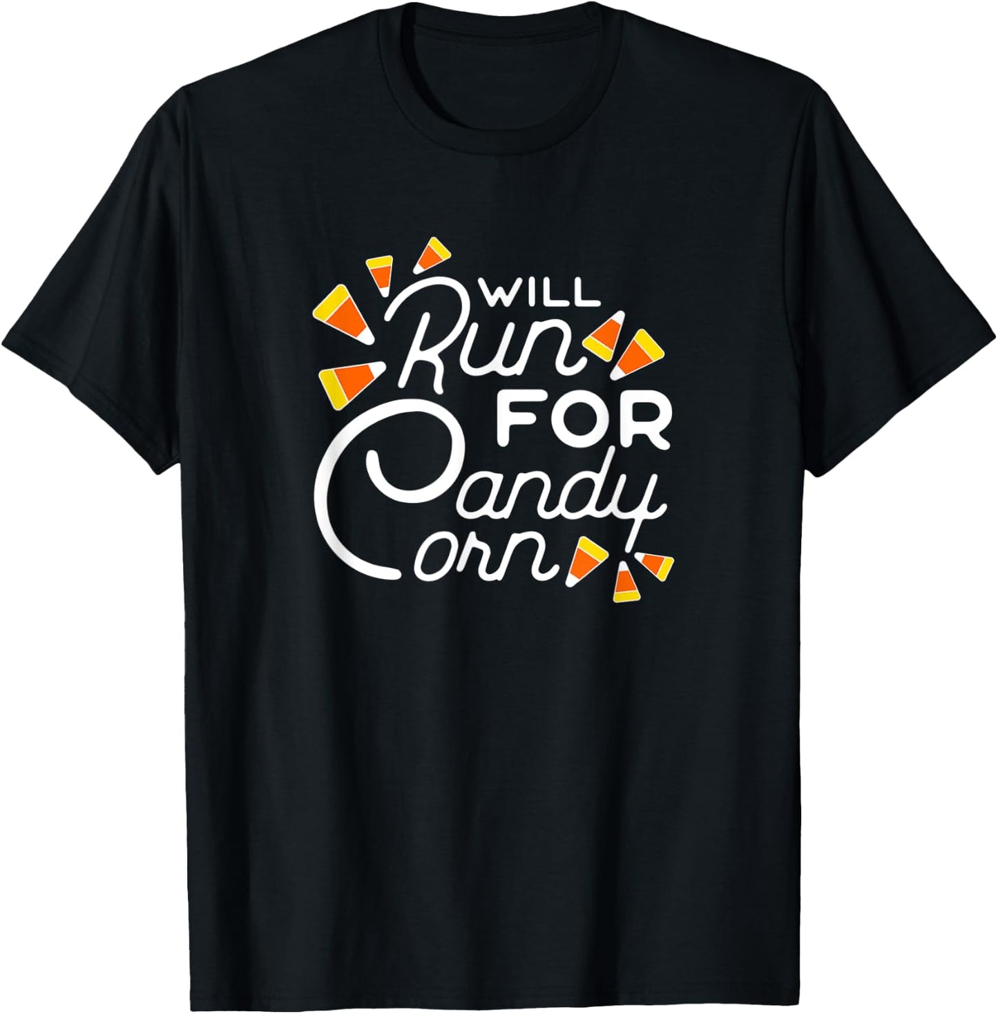Will Run for Candy Corn Marathon Halloween Funny Running T-Shirt - T-Shirt | Black